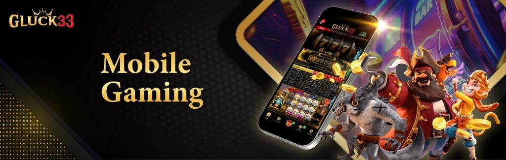 Mobile Gaming at Gluck33 Australia